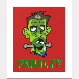 Penalty ! Posters and Art